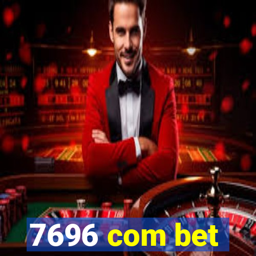 7696 com bet